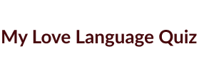 Love Language Quiz